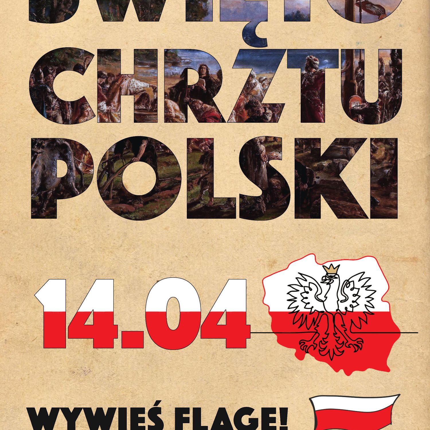 Święto Chrztu Polski swietochrztuplakatwywiesflage1404l.jpg
